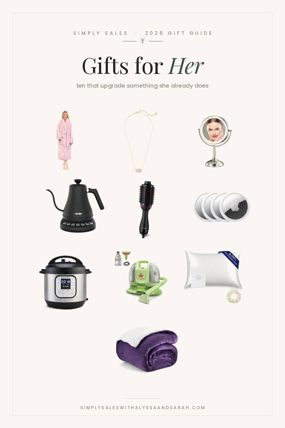 Ten gift ideas for her including a Revlon One-Step volumizer, an Instant Pot Duo, a silk pillowcase, an AirTag 4-pack and a Bissell Little Green Mini