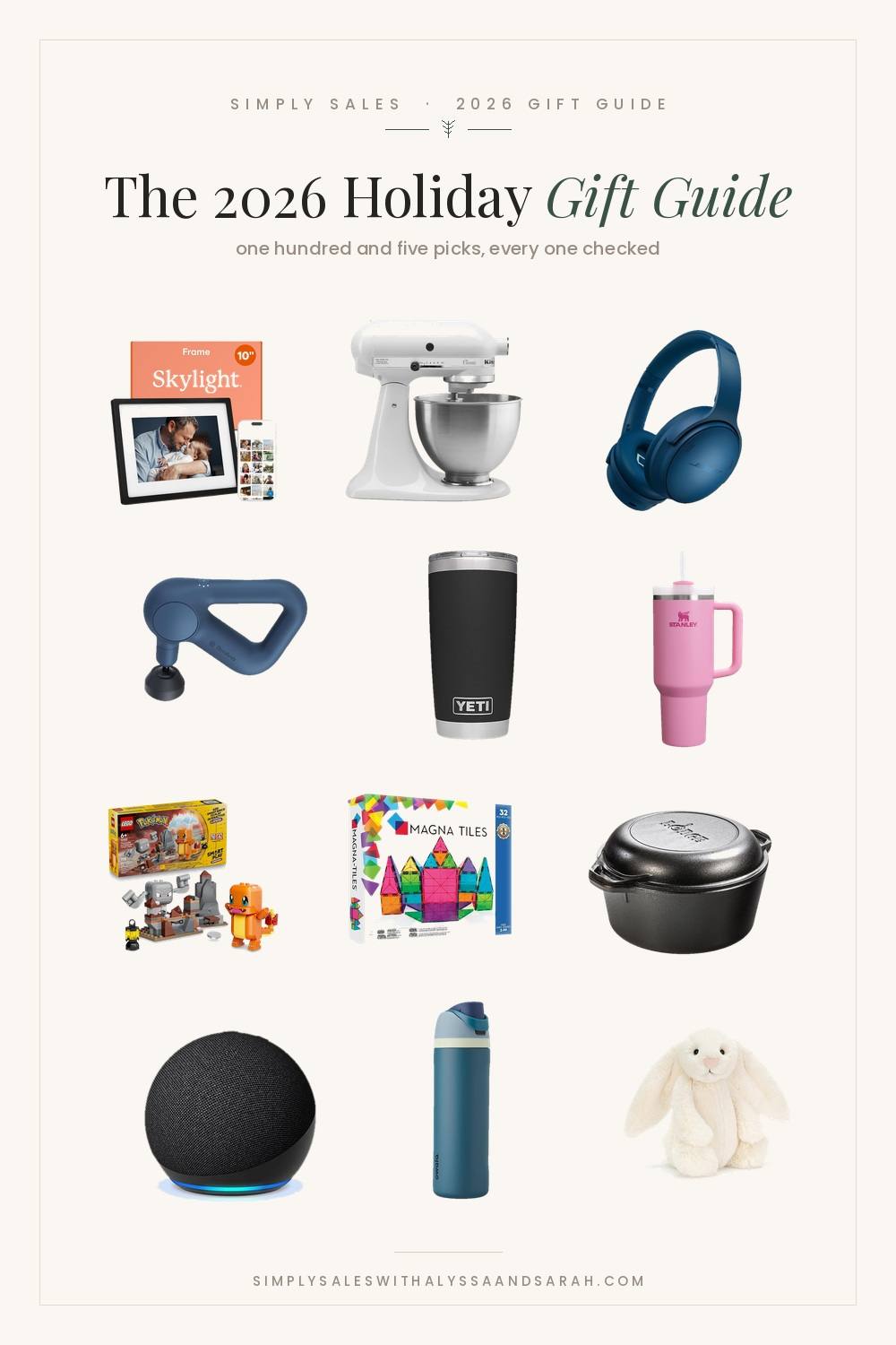The 2026 Holiday Gift Guide from Simply Sales - a cream collage of twelve standout picks including a KitchenAid stand mixer, Bose headphones, a YETI tumbler, Magna-Tiles and the first official LEGO Pokemon set