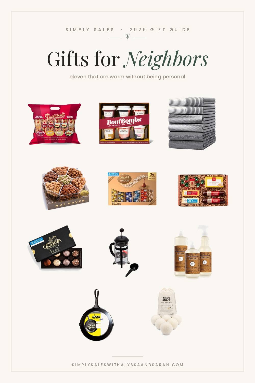 Eleven gift ideas for neighbors including Lindt truffles, a Hickory Farms box, a Bodum French press, a Lodge skillet and wool dryer balls